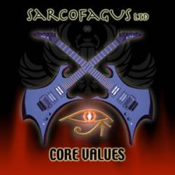 Sarcofagus : Core Values